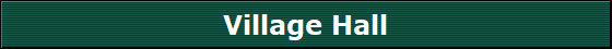 Village Hall