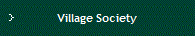 Village Society
